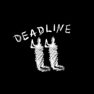 DEADLINE