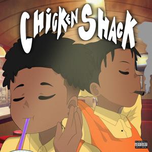 Chicken Shack (feat. k rose)