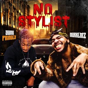 No Sylist (feat. Murkemz)