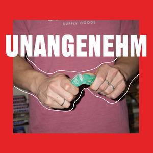 Unangenehm