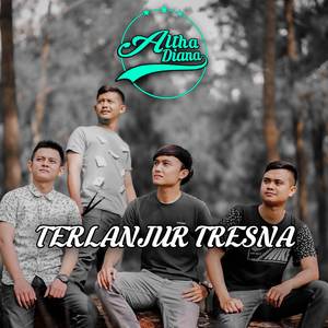 Terlanjur Tresna