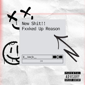 Fxxked Up Reason