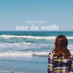 Nur du weißt