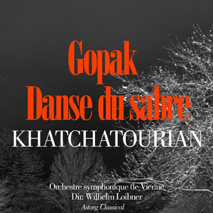 Khatchatourian: Danse du sabre
