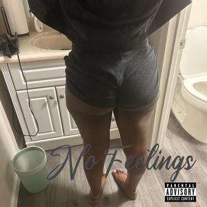 No Feelings