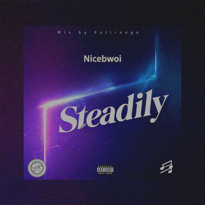 Steadily