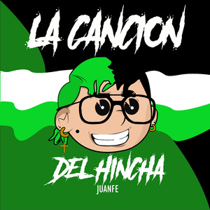 La cancion del hincha