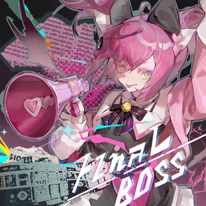Final Boss(feat.未眠)