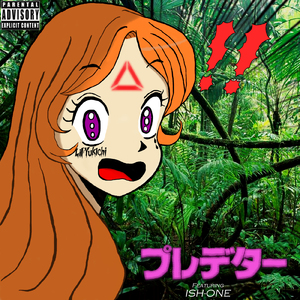 Predator (feat. ISH-ONE)