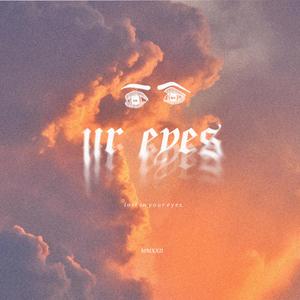 ur eyes