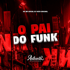 O Pai do Funk