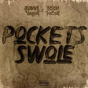 Pockets Swole (feat. ZelOnThaBeat)