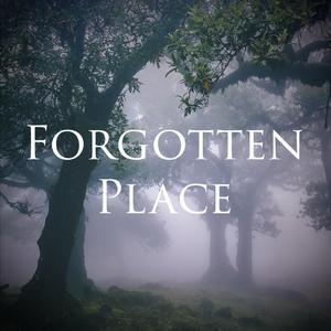 Forgotten Place