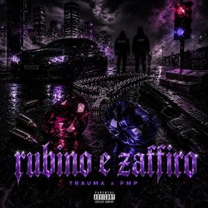 Rubino e Zaffiro (feat. Pmp)