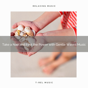 Take a Nap and Recharge with Soft Ocean Tunes