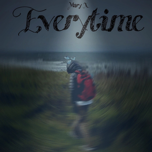Everytime