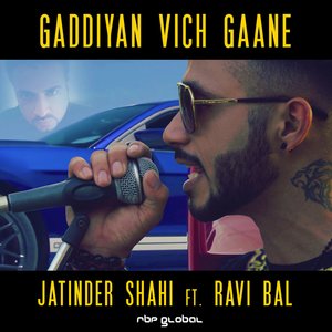 Gaddiyan Vich Gaane (RBP Desi Gaddi Mix)