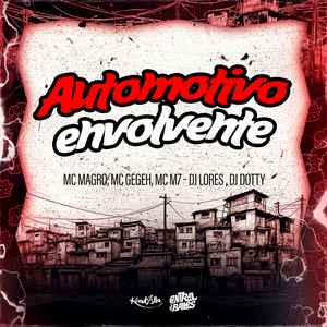 Automotivo Envolvente