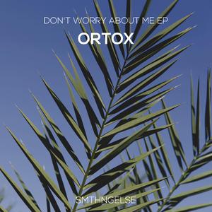 Don't Worry About Me