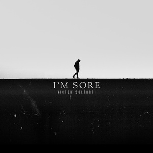 I'm Sore (Extended Mix)