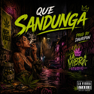 Que Sandunga