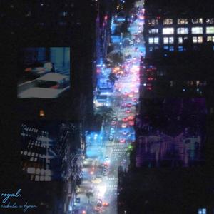 royal (feat. Kyran) (sped up)