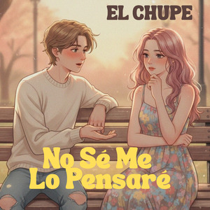 No Sé Me Lo Pensaré