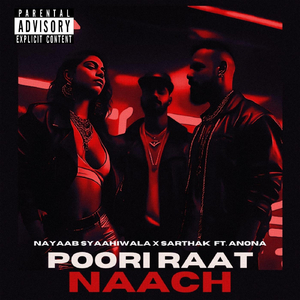 Poori Raat Naach (feat. ANONA)