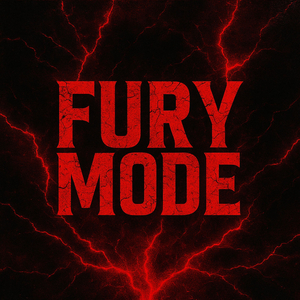 FURY MODE