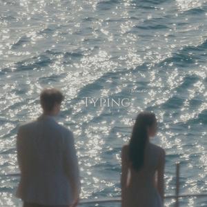 Typing (Acoustic Ver.)