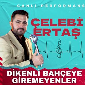 Dikenli Bahcaya Giremeyenler (Canlı Performans)