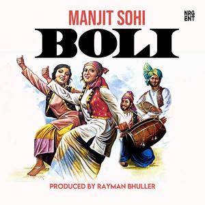Boli (feat. Manjit Sohi)