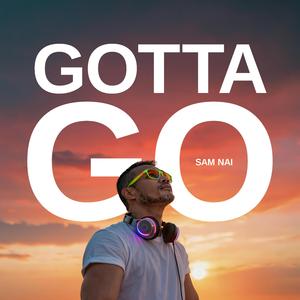 Gotta Go