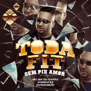 Toda Fit (Sem Pix Amor)