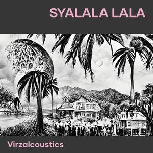 Syalala lala