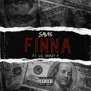 Finna (feat. Lil Shady P)