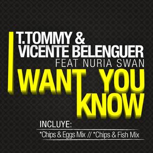 I Want To Know (Chips & Eggs Remix)