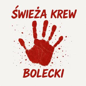 Świeża krew