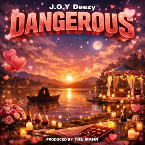 Dangerous