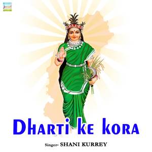 Dharti Ke Kora