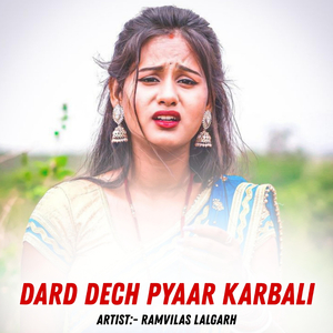 Dard Dech Pyaar Karbali