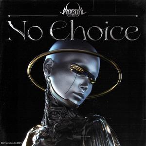 No Choice