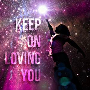 Keep on Loving You