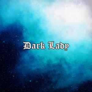 Dark Lady