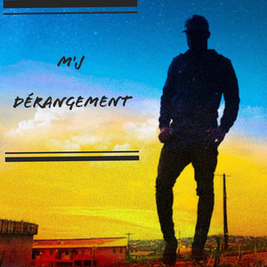 DÉRANGEMENT