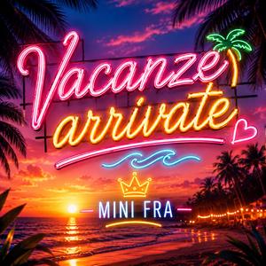 Vacanze arrivate