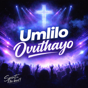 UMLILO OVUTHAYO
