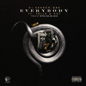 Everybody (feat. Fella & Hot)