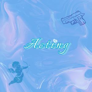 Acting（cover.bo peep 逍遥散人）（翻自 Bo Peep）