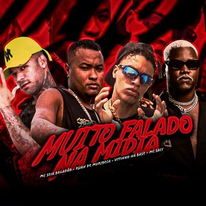 Muito Falado na Midia (feat. MC Saci)